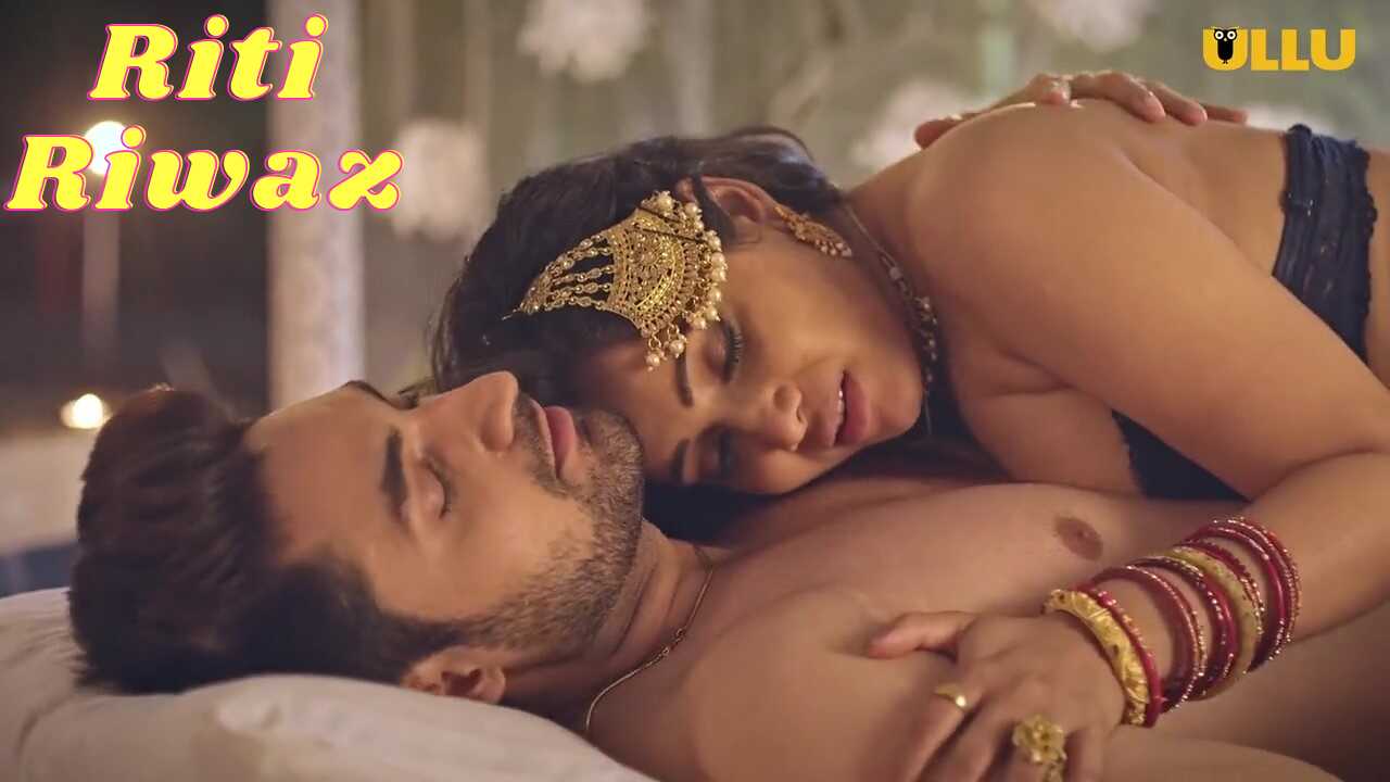 Riti Riwaj Mann Marzi Ullu Hindi Hot Web Series S Ep