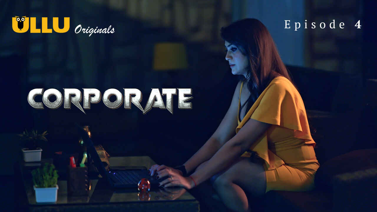 Corporate Ullu Originals Hindi Sex Web Series Episode