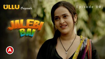 400px x 225px - Jalebi Bai All Episode