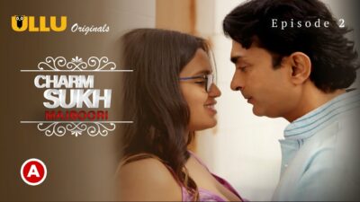 Charmsukh Majboori Ullu 2022 Hindi Hot Web Series Ep 2